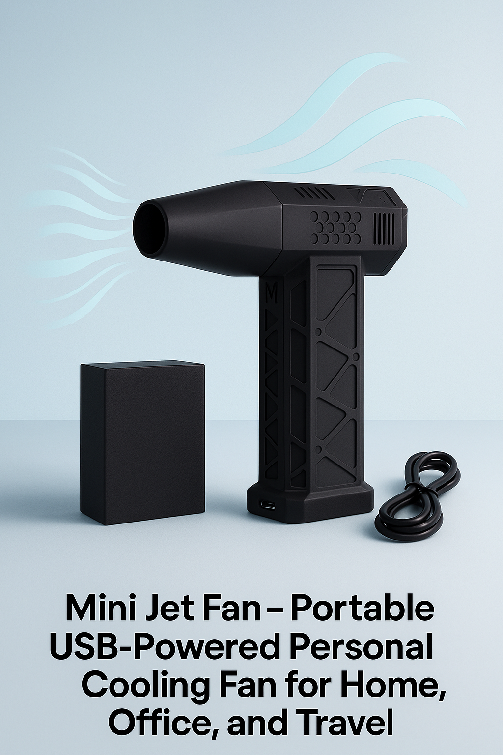 Mini Jet Fan – Portable USB-Powered Personal Cooling Fan for Home, Office, and Travel