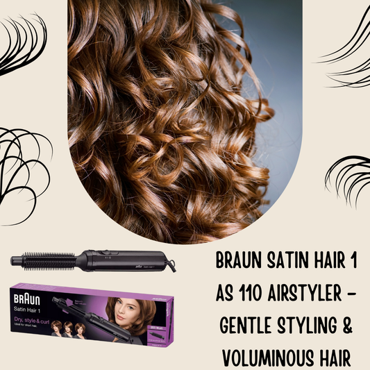 Braun Satin Hair 1 AS 110 Airstyler for gentle hair styling and drying.